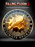 Killing Floor 2 | Ultimate Edition (PC) - Steam Key - EU/North America