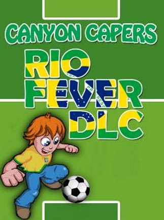 Canyon Capers - Rio Fever Steam Key GLOBAL