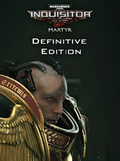 Warhammer 40,000: Inquisitor - Martyr | Definitive Edition (PC) - Steam Key - GLOBAL