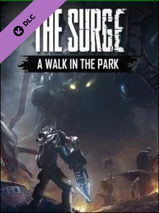 The Surge: A Walk in the Park DLC Steam Key GLOBAL