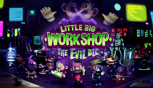 Little Big Workshop - The Evil DLC (PC) - Steam Key - GLOBAL