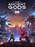 DOOM Eternal: The Ancient Gods - Part Two (PC) - Steam Key - EUROPE