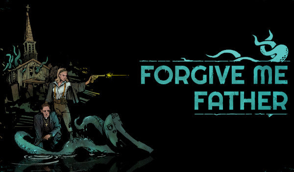 Forgive Me Father (PC) - Steam Key - EUROPE
