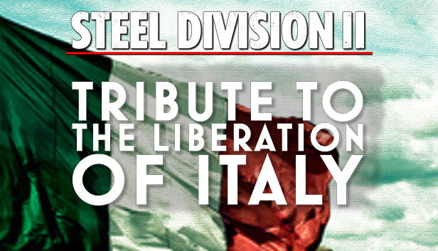 Steel Division 2 - Tribute to the Liberation of Italy (PC) - Steam Key - GLOBAL