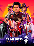 Crime Boss: Rockay City (PC) - Steam Key - ROW