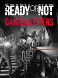 Ready or Not: Dark Waters (PC) - Steam Key - RU/CIS