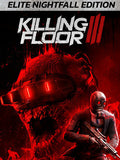 Killing Floor 3 | Elite Nightfall Edition (PC) - Steam Key - GLOBAL