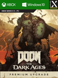 DOOM: The Dark Ages Premium Upgrade (Xbox Series X/S, Windows 10) - Xbox Live Key - GLOBAL