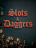 Slots & Daggers (PC) - Steam Key - GLOBAL