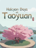 Halcyon Days at Taoyuan (PC) - Steam Key - GLOBAL