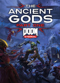 Doom Eternal The Ancient Gods Part One Steam Global