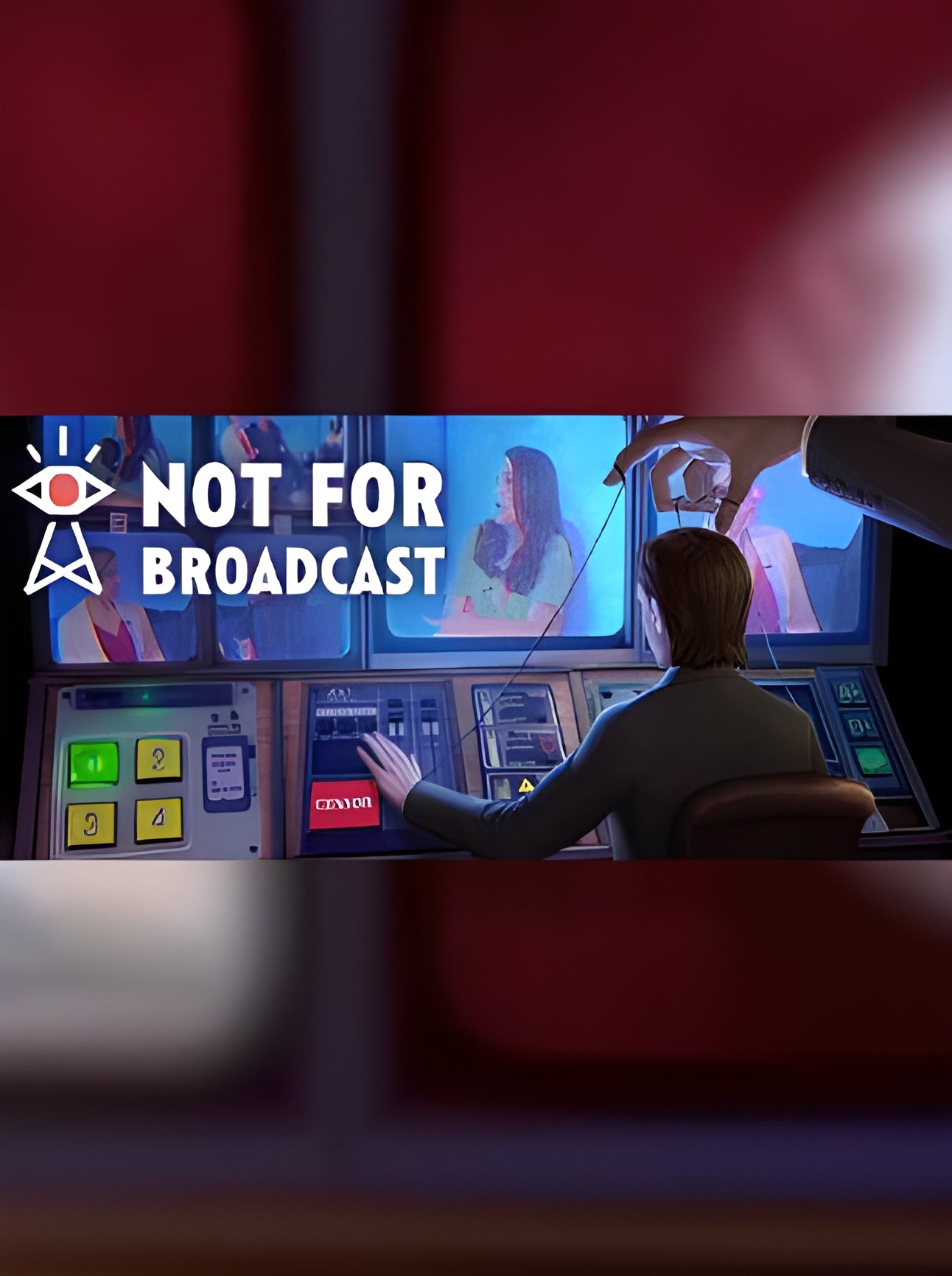 Not For Broadcast - Steam - Key GLOBAL