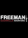 Freeman: Guerrilla Warfare Steam Key GLOBAL