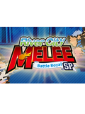 River City Melee : Battle Royal Special Steam Key GLOBAL