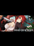 Dead or School Steam Key GLOBAL