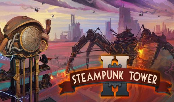 Steampunk Tower 2 Steam Key GLOBAL