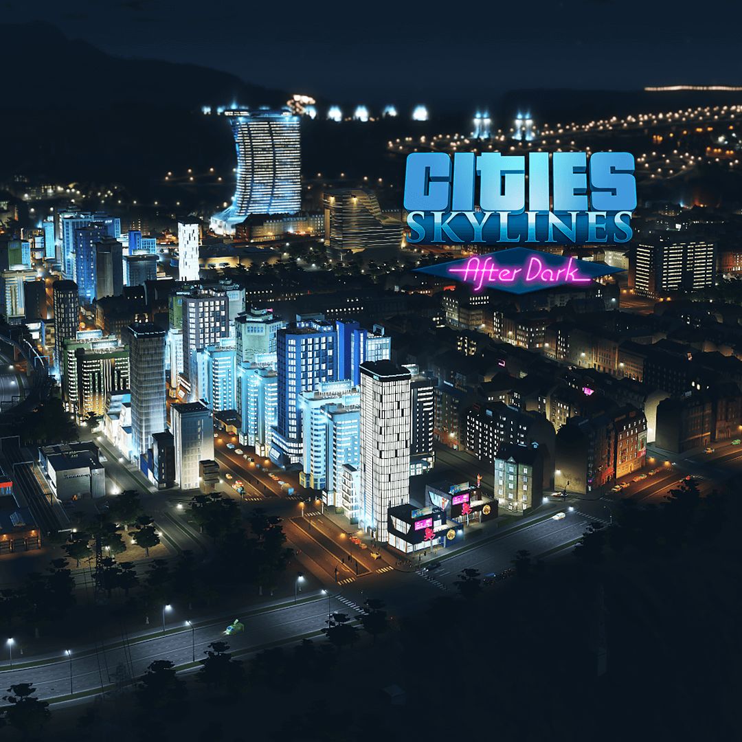 Cities: Skylines After Dark - Steam Key - EUROPE