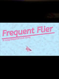 Frequent Flyer: A Long Distance Love Story Steam Key GLOBAL