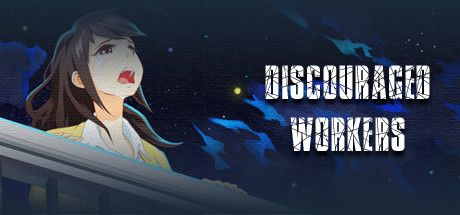 Discouraged Workers TEEN Steam Key GLOBAL
