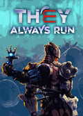 They Always Run Steam Global